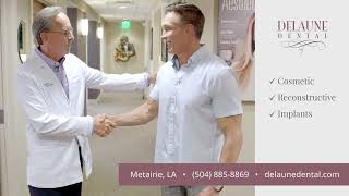 Cosmetic dentist in Metairie | Transform your smile with Delaune Dental