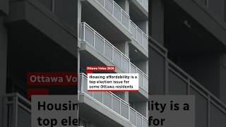 Le coût du logement, enjeu électoral majeur pour certains résidents d'Ottawa