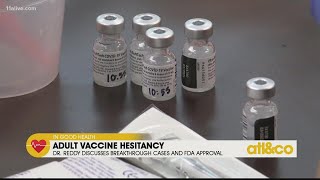 Dr. Reddy Answers Your Delta Variant and Vaccine Q's