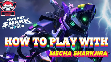 How to play with Mechajira - Hungry Shark World DaNi MC Gaming