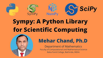 Lecture-3: Sympy: A Python Library for Scientific Computing