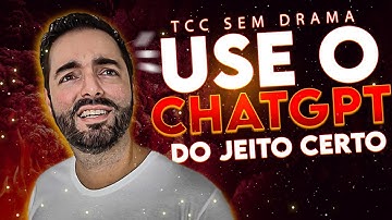 Como (não) usar o ChatGPT na produção do seu TCC - EXEMPLO PRÁTICO