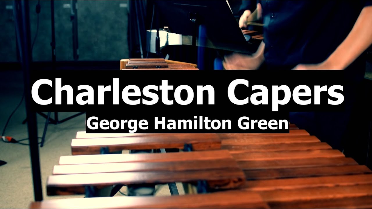 Charleston Capers - George Hamilton Green