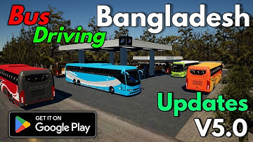 Bus Driving Bangladesh Leak BD 5.0 Update  Stroyed Developer BUS Drive Game Available On Google Play