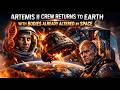 🌙 Artemis II: What Space Did to Their Bodies… A Calm Journey Back to Earth 🚀