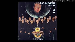 Banda El Recodo De Cruz Lizarraga - Lo Mejor De Mi Vida [Epicenter]