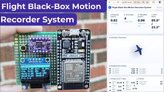 Esp32 Flight Data Recorder Accelerometer Gyroscope Project