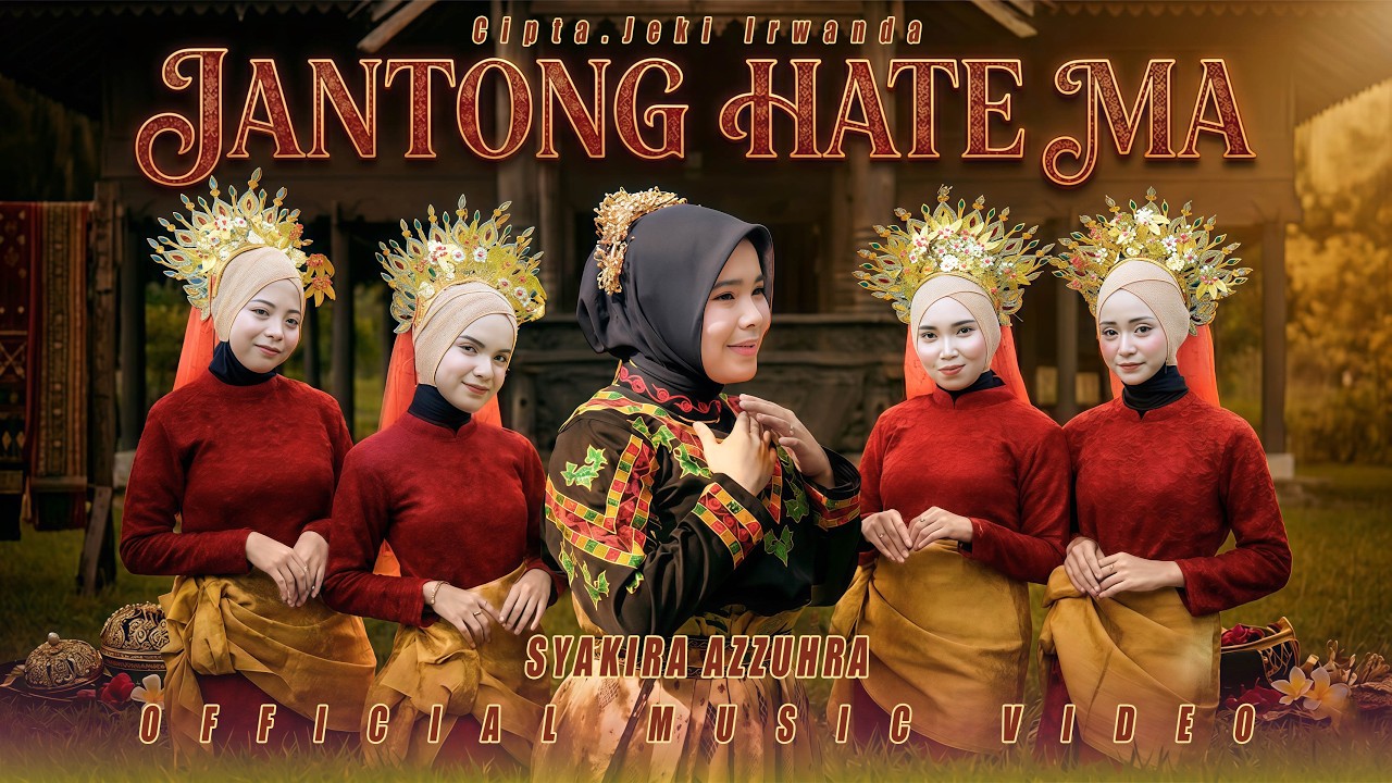 Jantong Hate Ma - Syakira Azzuhra (Official Music Video)