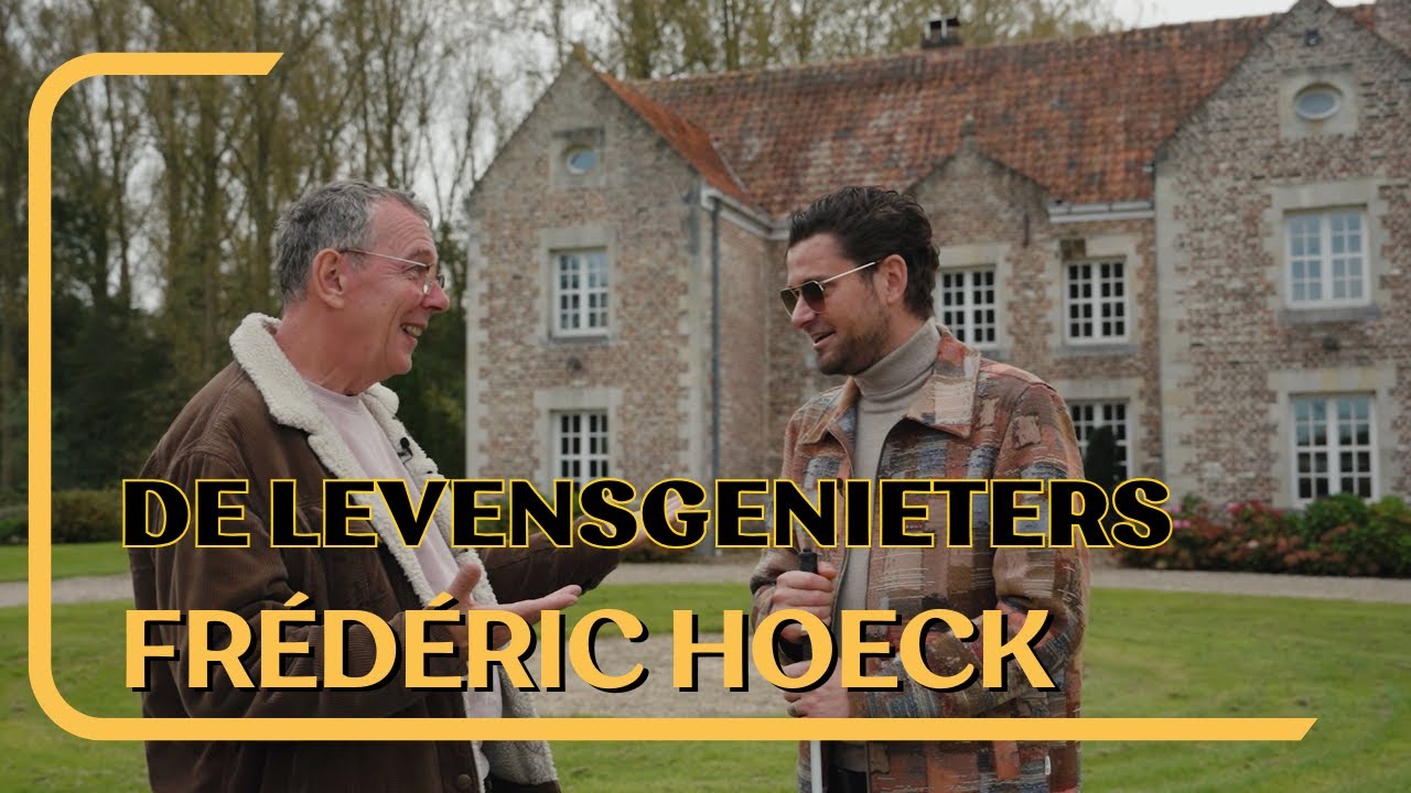 Frédéric Hoeck - De Levensgenieters E02 (VTM 26/10/2024)