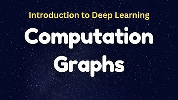 Computation Graphs شرح
