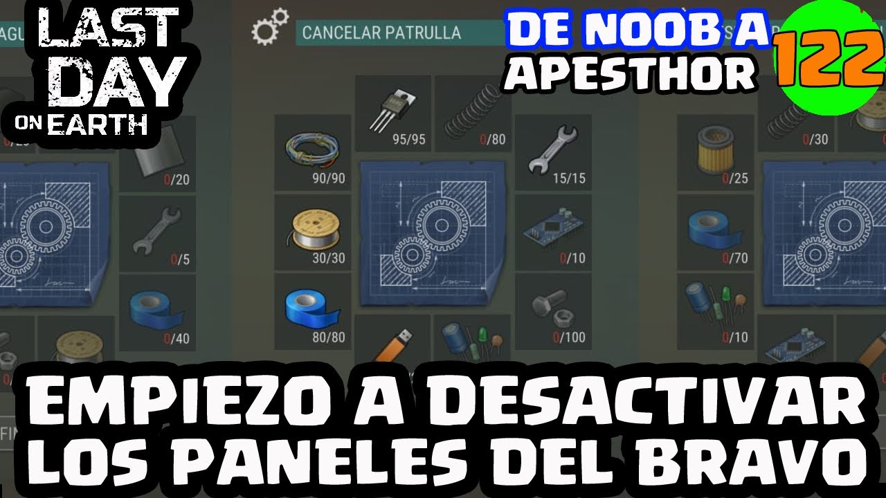 EMPIEZO A DESACTIVAR LOS PANELES DEL BRAVO 122 DNAAP LAST DAY ON EARTH SURVIVAL El empiezo-a-desactivar-los-paneles-del-bravo-122-dnaap-last-day-on-earth-survival-el
