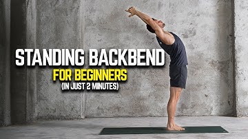 Standing Backbend For Beginners | 2 Minute Tutorial