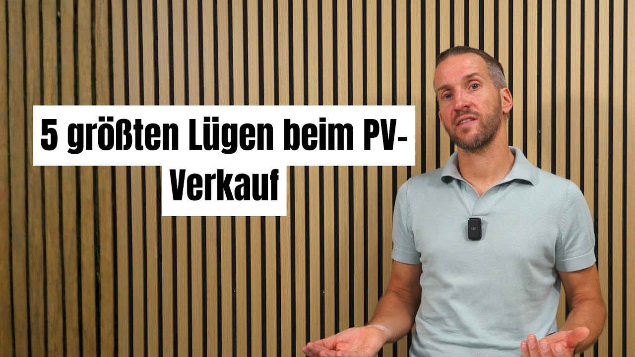 Die 5 größten Lügen beim PV-Verkauf – darauf fallen viele rein!