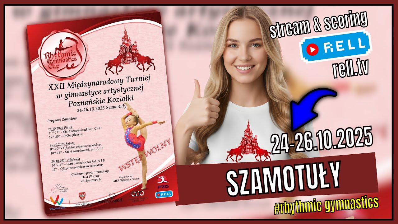 PT4【▶️RELL 】POZNAŃSKIE KOZIOŁKI - International RG Tournament - SZAMOTULY, POLAND 24-26.10.2025