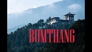 Welcome to Bumthang, Bhutan | Asia Senses Travel