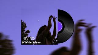 NIVIRO - I'll Be There | Copyright Free Music
