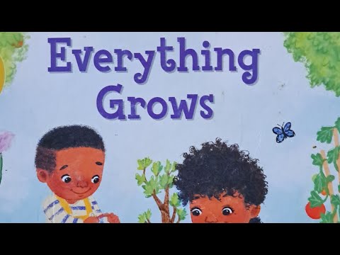 Everything Grows
