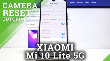How to Reset Camera Settings in XIAOMI Mi 10 Lite 5G – Restore Camera Defaults