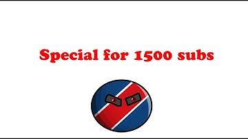Special for 1500 subs