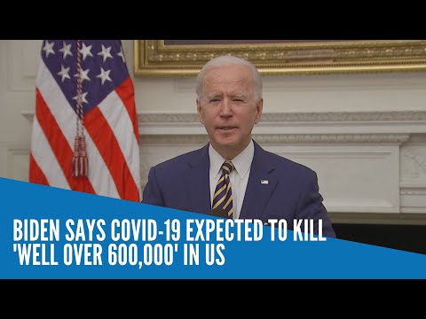 Biden says Covid-19 expected to kill 'well over 600,000' in US