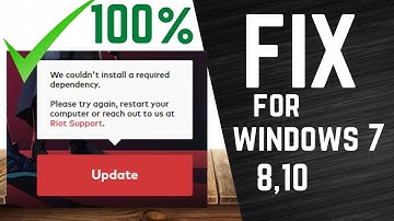 How To Fix Valorant Riot Vanguard Dependency ERROR In Windows 7 ,8 ,10 | NEW