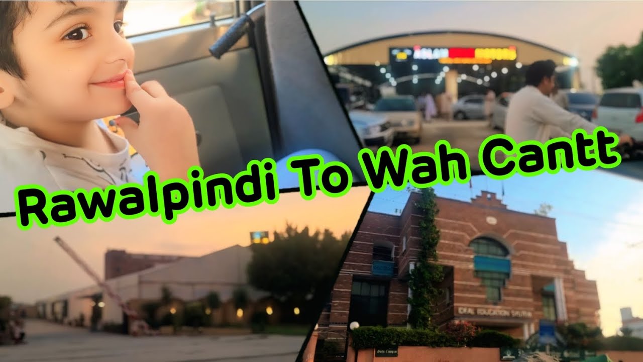 Beautiful Journey From Rawalpindi To Wah Cantt | Road Trip Experience