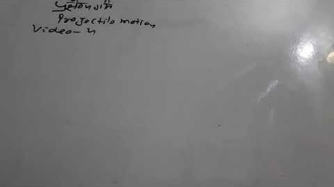 Up Tgt science  projectile motion video 4