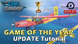 MSFS 2020 / UPDATE 7 - GAME OF THE YEAR / HOW TO CORRECTLY INSTALL / NEW REPLAY TUTORIAL- HD MSFS 2020 / UPDATE 7 - GAME OF THE YEAR / HOW TO CORRECTLY INSTALL / NEW REPLAY TUTORIAL- HD