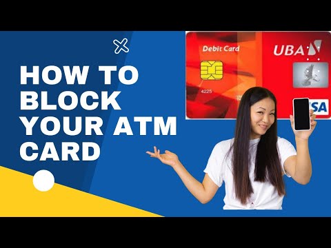 How To Block Your Uba Atm Card