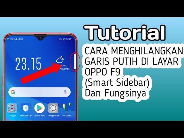 Tutorial Oppo F9 Cara Menghilangkan Garis Putih Di Layar Smart Sidebar Youtube Tutorial Oppo F9 Cara Menghilangkan Garis Putih Di Layar Smart Sidebar Youtube