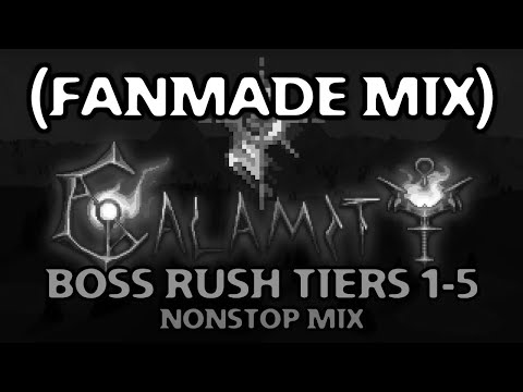 Terraria: Calamity Mod | Boss Rush Tiers 1-5 (Nonstop Fanmade Mix)