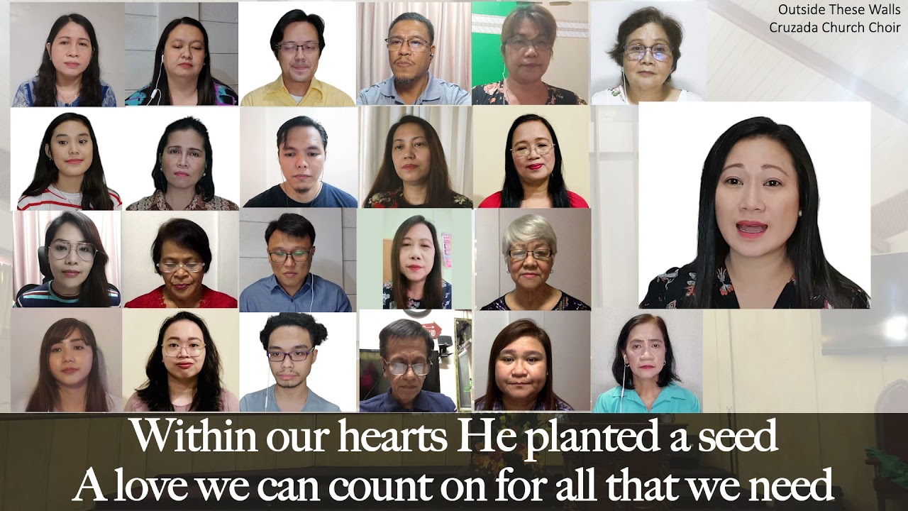 Outside These Walls by Cruzada Church Choir