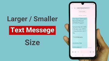 How to Increase or Decrease Text Message Size in Samsung A15