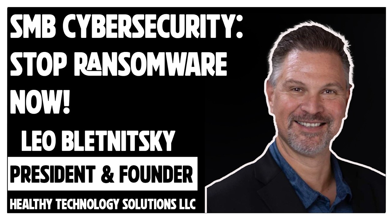 EP#39 Cybersecurity Secret Small Business Owner Must Know Before It's Too Late --- Leo Bletnitsky