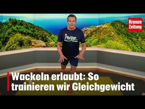 Philipp stays active on Sunday, 9/6: This is how we train our balance
