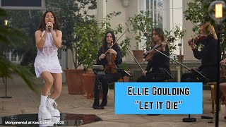 Ellie Goulding - Let It Die (Live at Kew Gardens)