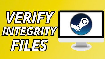 How To Verify Integrity Of Game Files On Steam (2025)