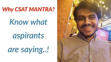 Why CSAT MANTRA? | Know what aspirants are saying about our course..!