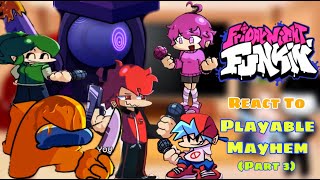 Playable Mayhem || Fnf React To Undertale/Imposter/Sonic.exe/Etc || Chara GF/BF (Part 3)