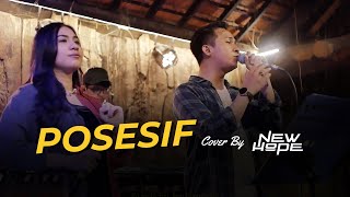 Posesif (Naif) Cover by New Hope Band Jambi