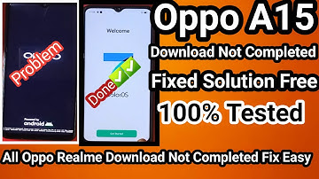 Oppo A15 CPH2185 Download Not Completed Fix UnlockTools | Download Dump File & Scatter File Free