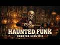Dark Soul-Funk Basement | Hypnotic Haunted Grooves for Night Drive