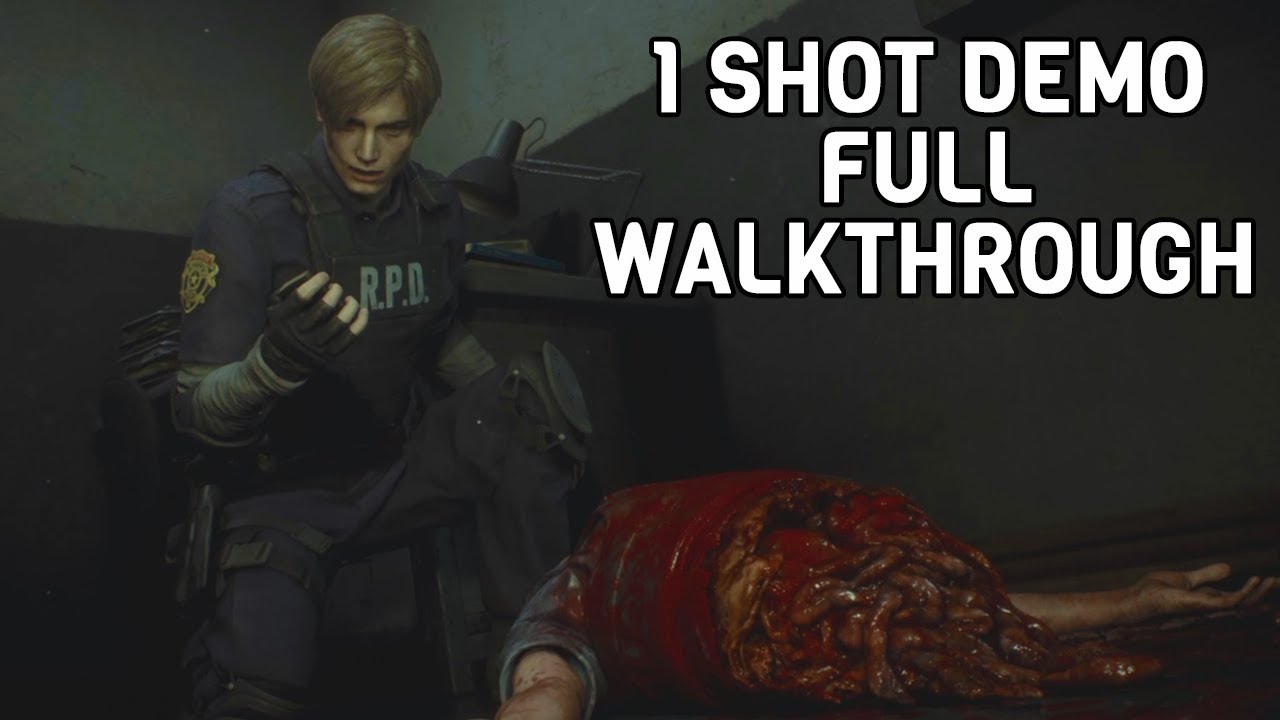 RESIDENT EVIL 2 REMAKE - "ONE SHOT" DEMO Full Walkthrough