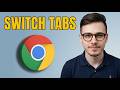 How to Switch Between Tabs in Google Chrome by Keyboard Shortcut Key [2026 Guide]