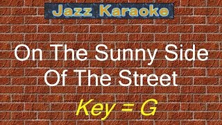 Video thumbnail of "JazzKara  "On The Sunny Side Of The Street" (Key=G)"