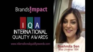Invitation || Brands Impact || International Quality Awards || Sushmita Sen's Message