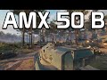 AMX 50 B - Punish or be Punished! | World of Tanks