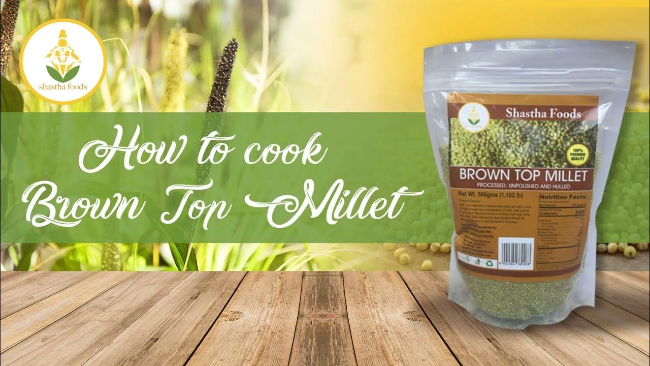 How to cook Brown top Millet YouTube