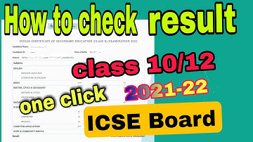 How to check icse board class 10/12 results  2021-22 || class 10 result || class 12 results 2022