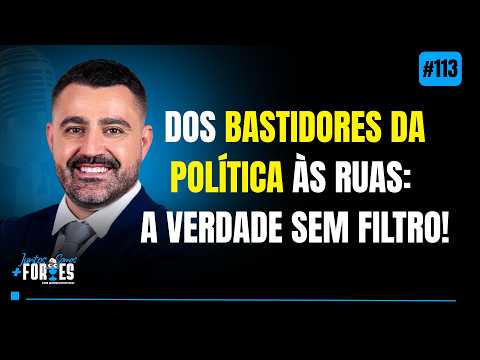 EPISÓDIO 113 - Dos bastidores da política às ruas: a verdade sem filtro! - MALCOM MAZZUCATTO